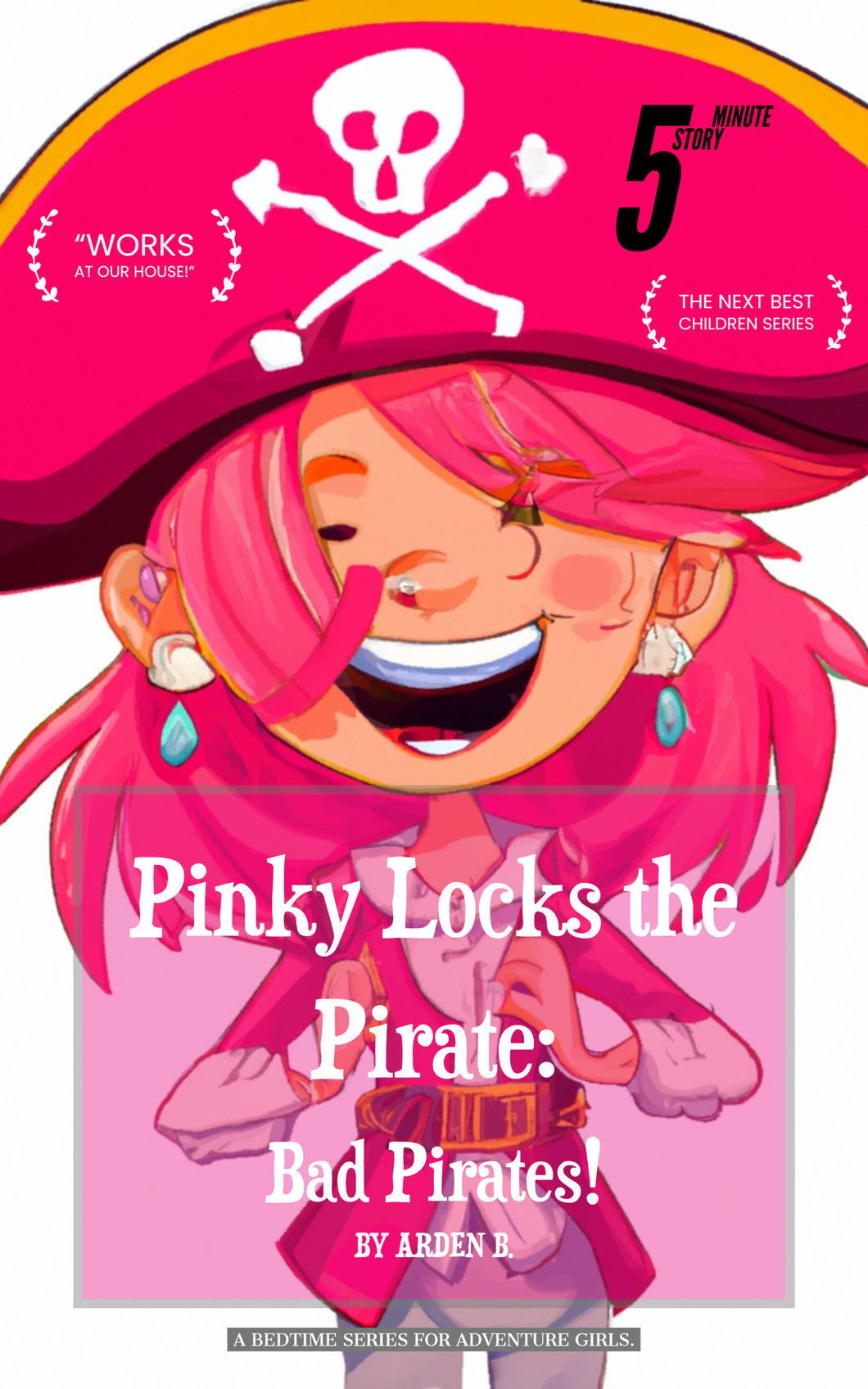 Pinky Locks the Pirate: Bad Pirates!