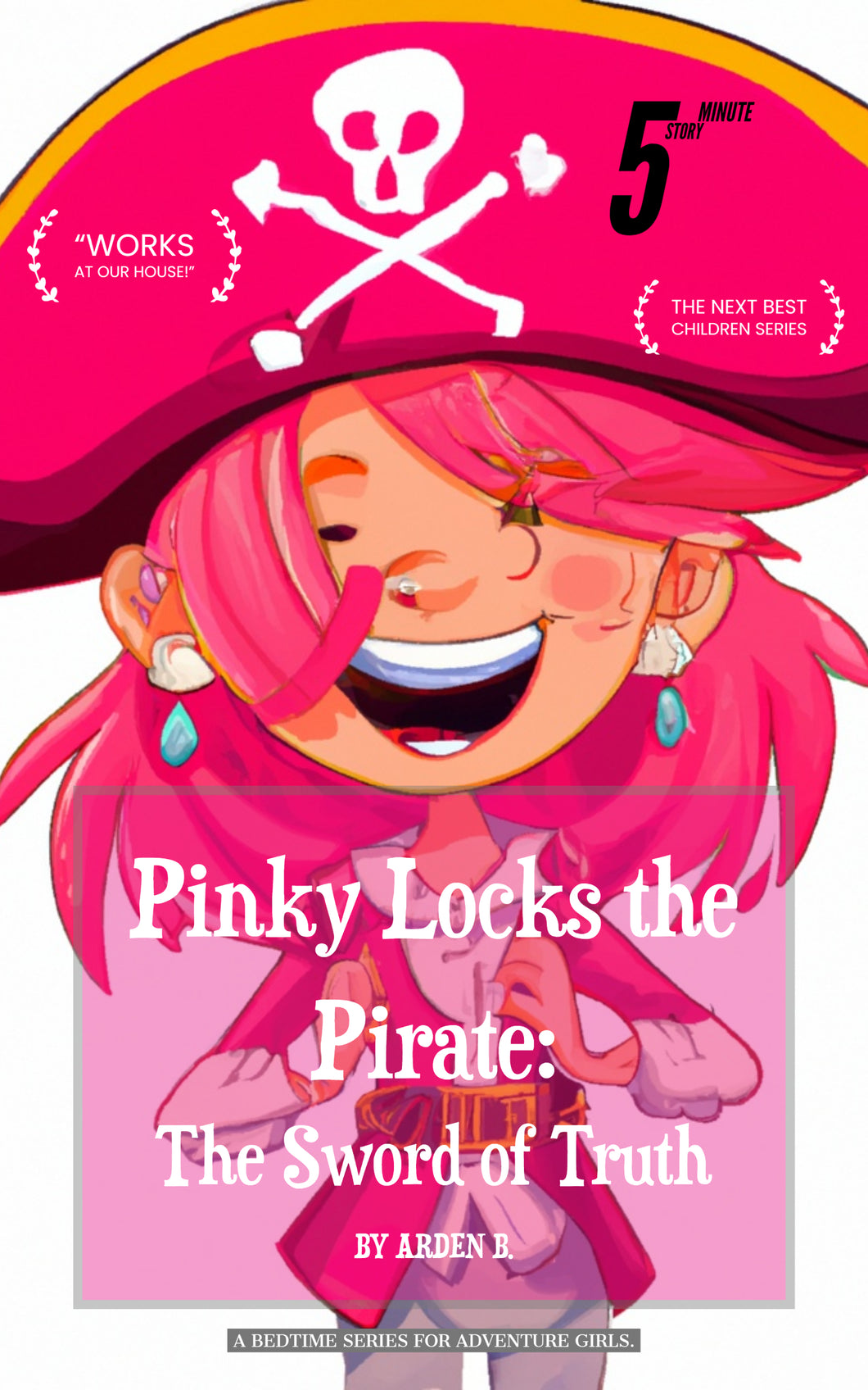 Pinky Locks the Pirate: The Sword of Truth